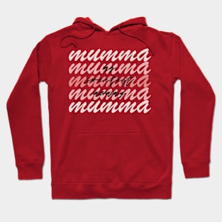 My Sweetest Mummy Hoodie